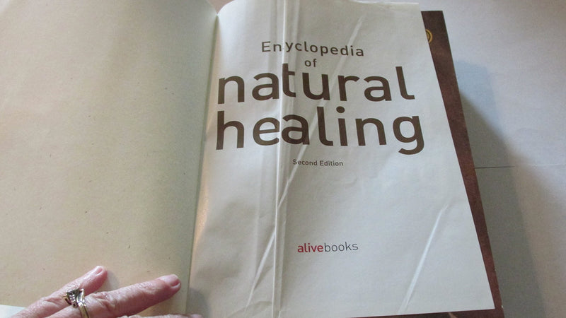 Encyclopedia of Natural Healing: The Authoritative Reference to Alternative Health and Healing A Practical SelfHelp Guide, 2nd,Used