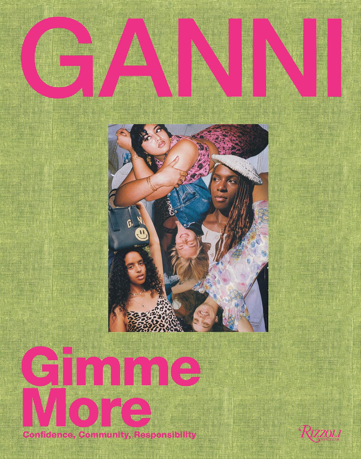 Ganni: Gimme More,New