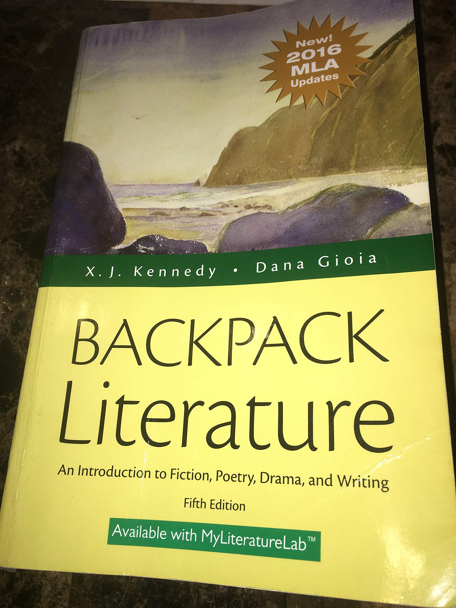 Backpack Literature: An Introduction To Fiction, Poetry, Drama, And Writing, Mla Update Edition (5Th Edition)