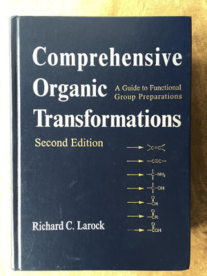 Comprehensive Organic Transformations: A Guide to Functional Group Preparations, 2nd Edition,Used