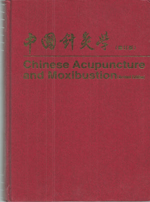 Chinese Acupuncture And Moxibustion