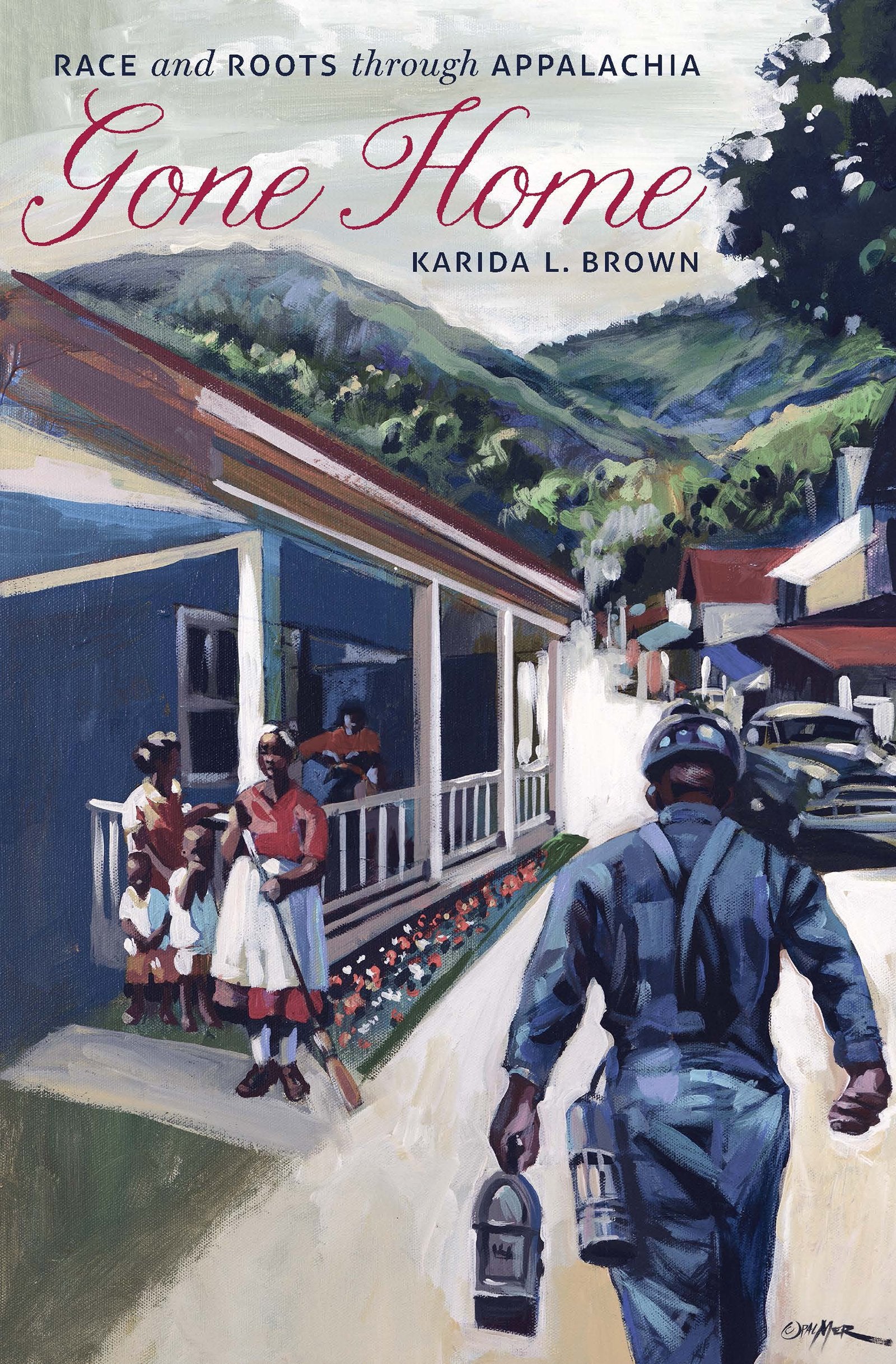 Gone Home: Race And Roots Through Appalachia