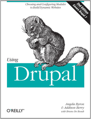 Using Drupal, 2nd Edition,Used