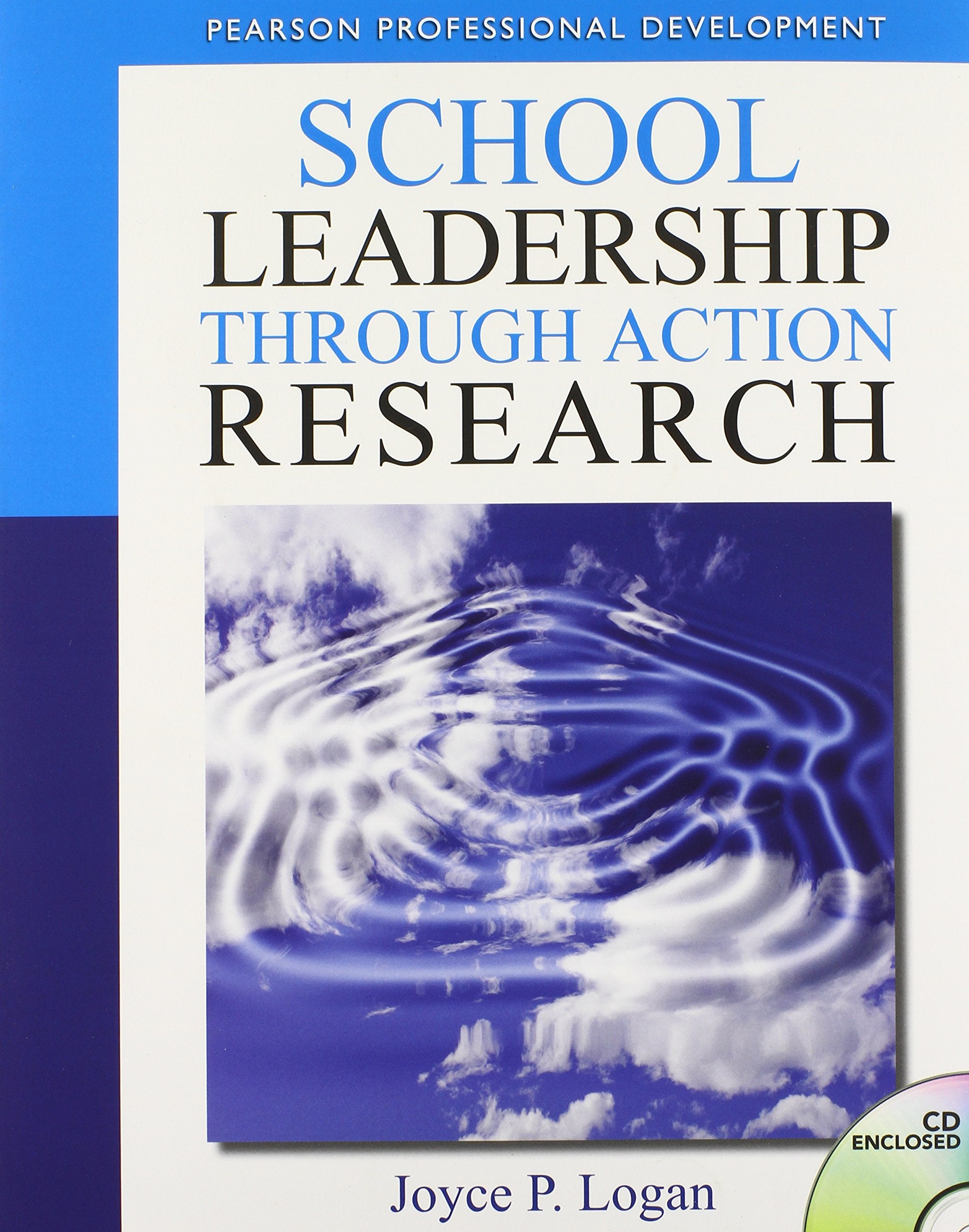 School Leadership Through Action Research,New