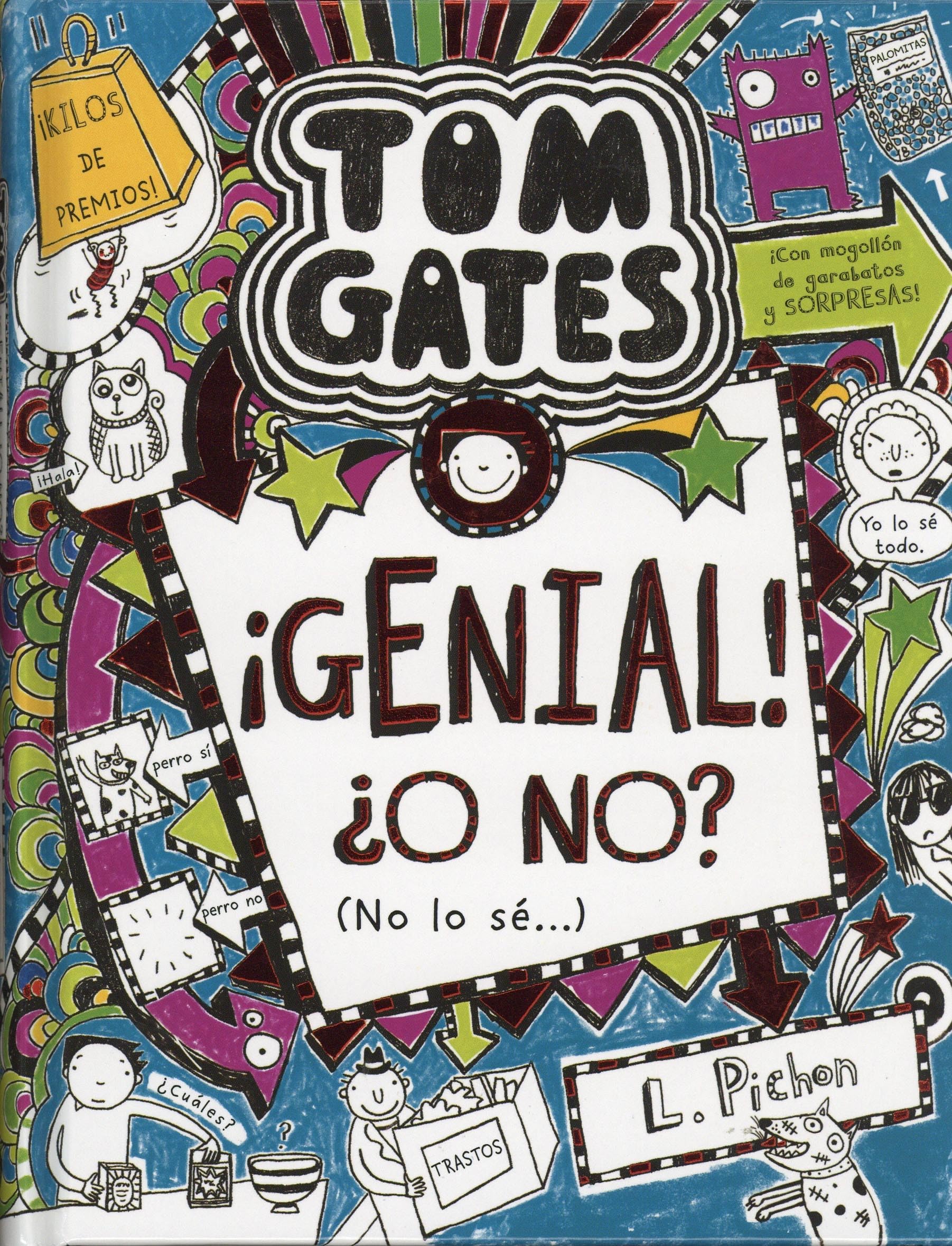 Tom Gates: Genial! O no? (No lo s...) (Tom Gates, 8) (Spanish Edition),Used
