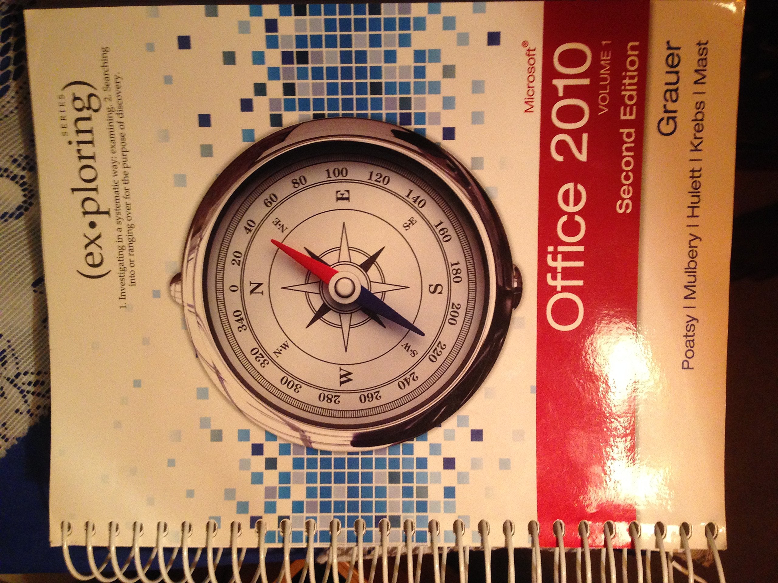 Exploring Microsoft Office 2010, Volume 1 (2nd Edition),Used