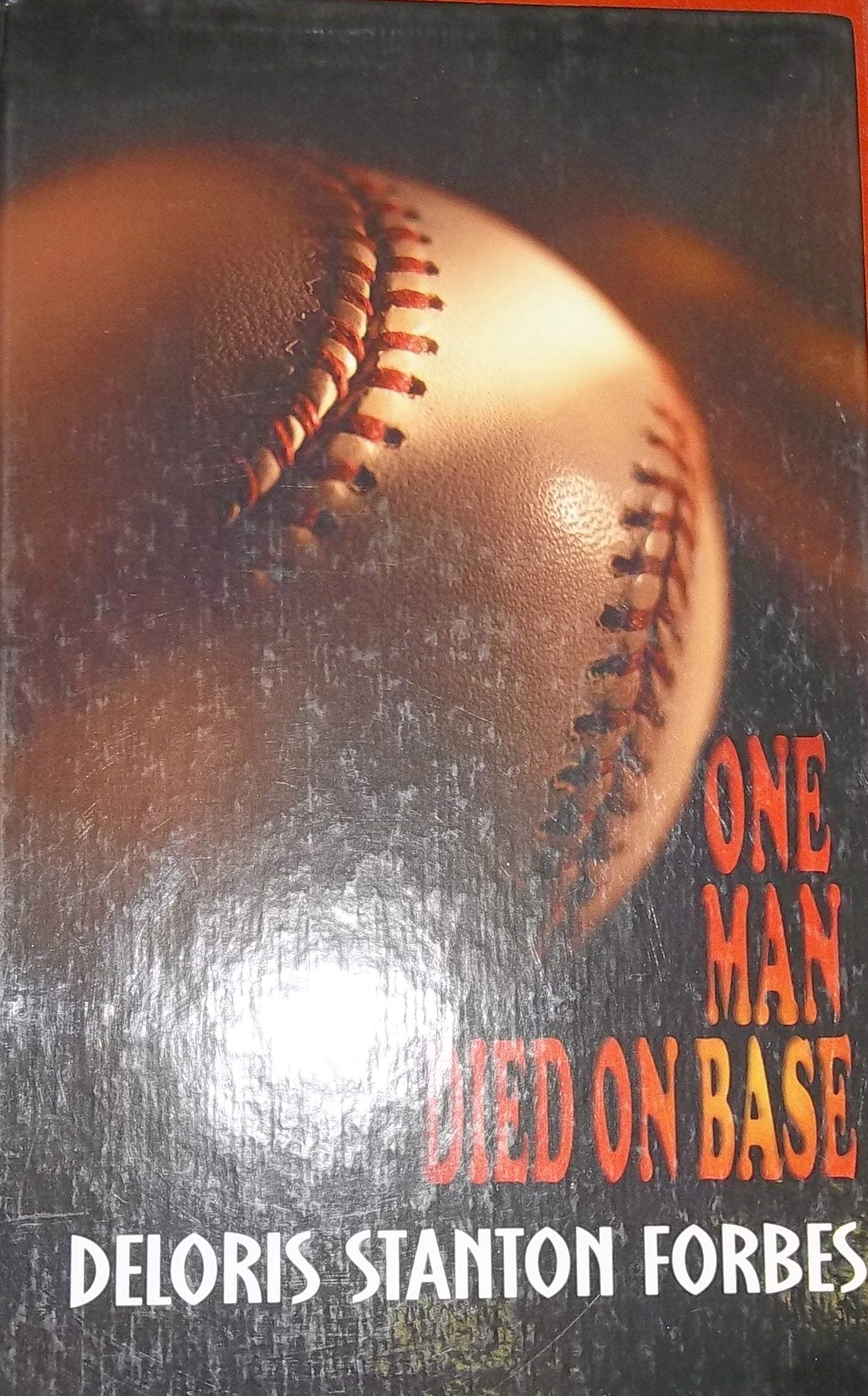 One Man Died on Base (Five Star First Edition Mystery Series),Used