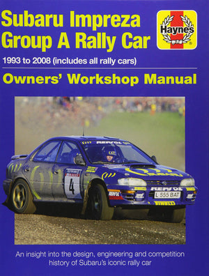 Subaru Impreza WRC Rally Car (Owners Workshop Manual)