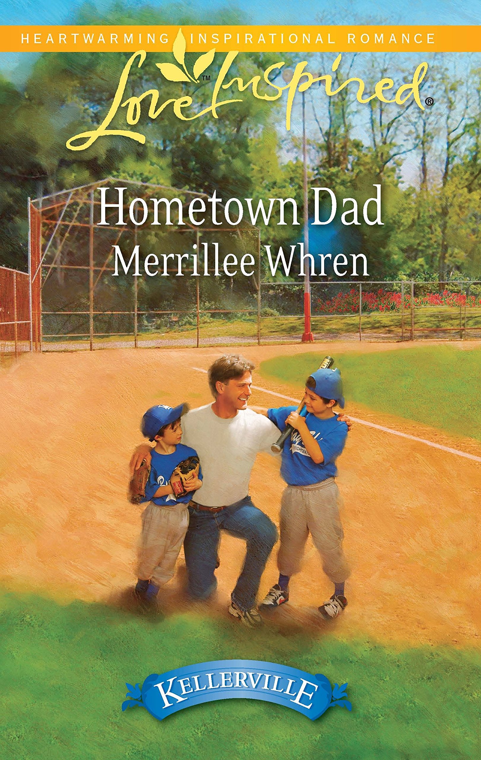 Hometown Dad (Steeple Hill Love Inspired: Kellerville),Used