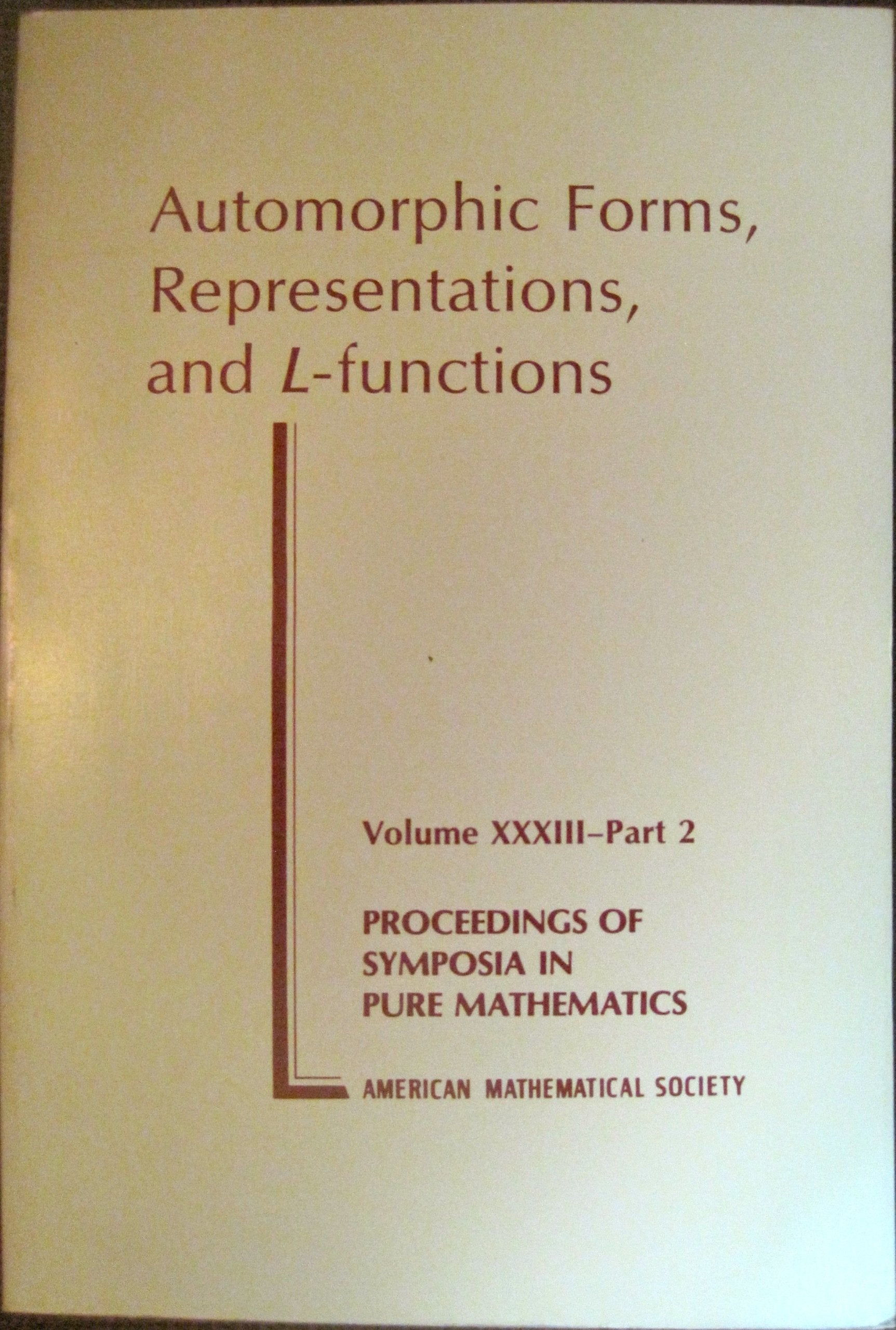 Automorphic Forms, Reprensentations, And Lfunctions. (33) (Part 2),Used