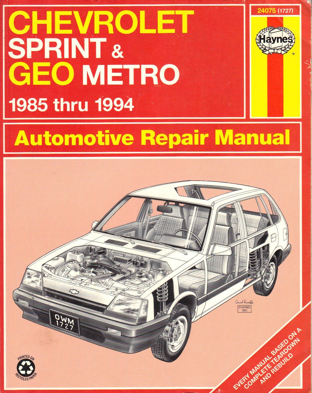 Chevrolet Sprint & Geo Metro Automotive Repair Manual 1985 Thru 1994 (Haynes Automotive Repair Manual Series, 1727),Used
