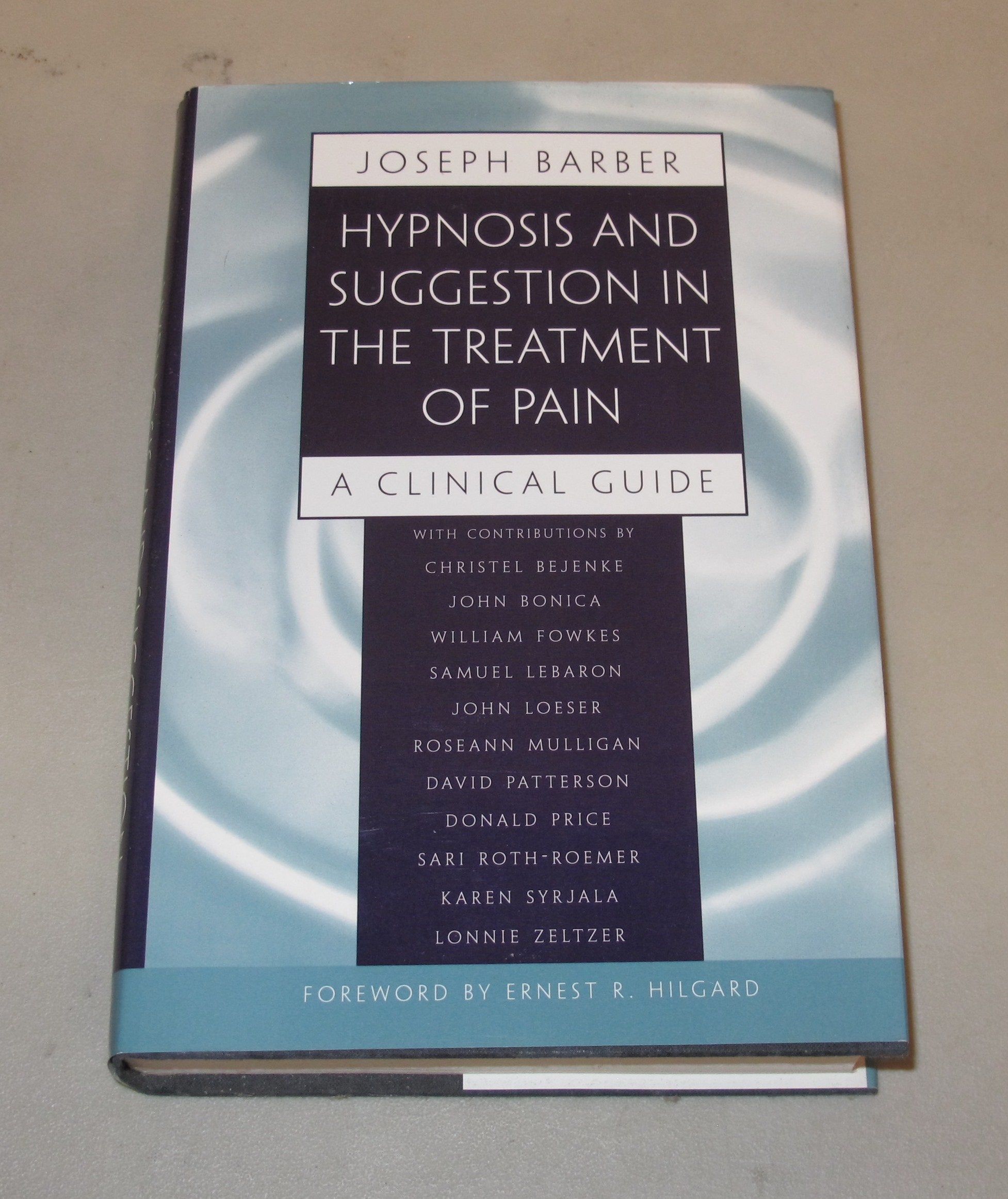 Hypnosis And Suggestion In The Treatment Of Pain: A Clinical Guide (Norton Professional Books (Paperback)),New