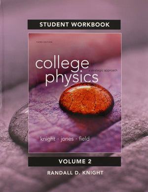 Student Workbook for College Physics: A Strategic Approach Volume 2 (Chs. 1730),Used