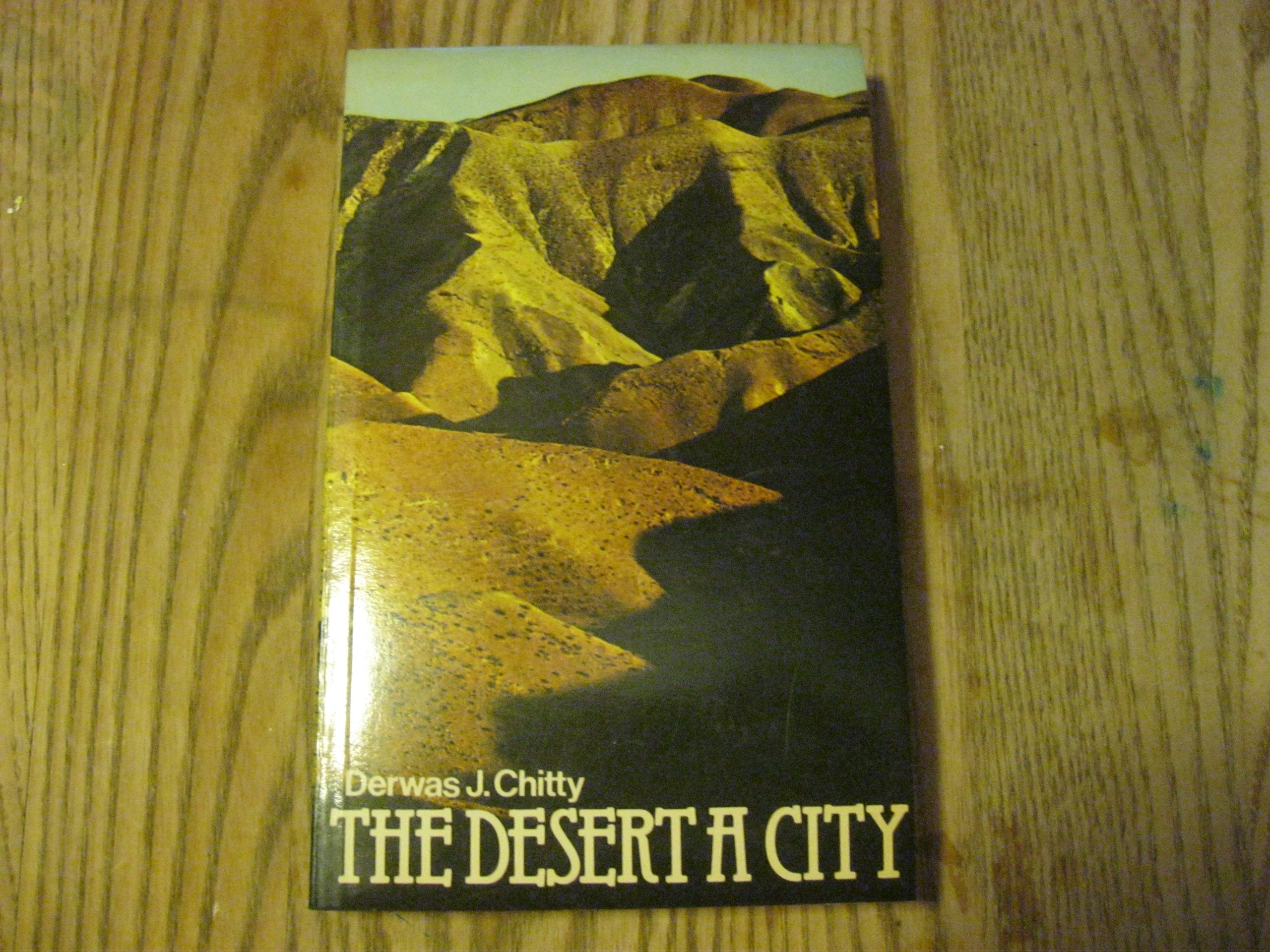 The Desert a City: An Introduction to the Study of Egyptian and Palestian Monasticism Under the Christian Empire,New