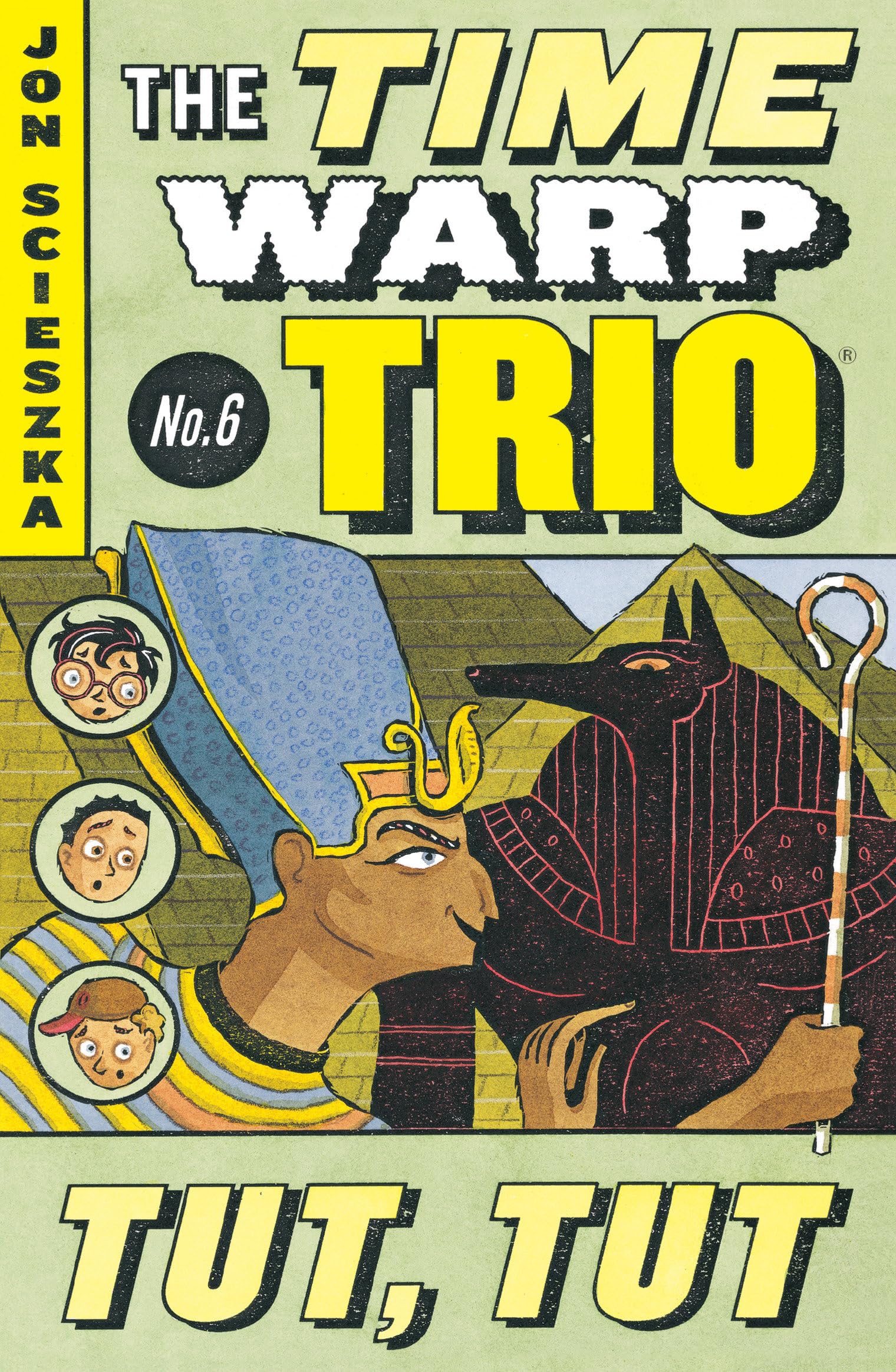 Tut, Tut #6 (Time Warp Trio),Used