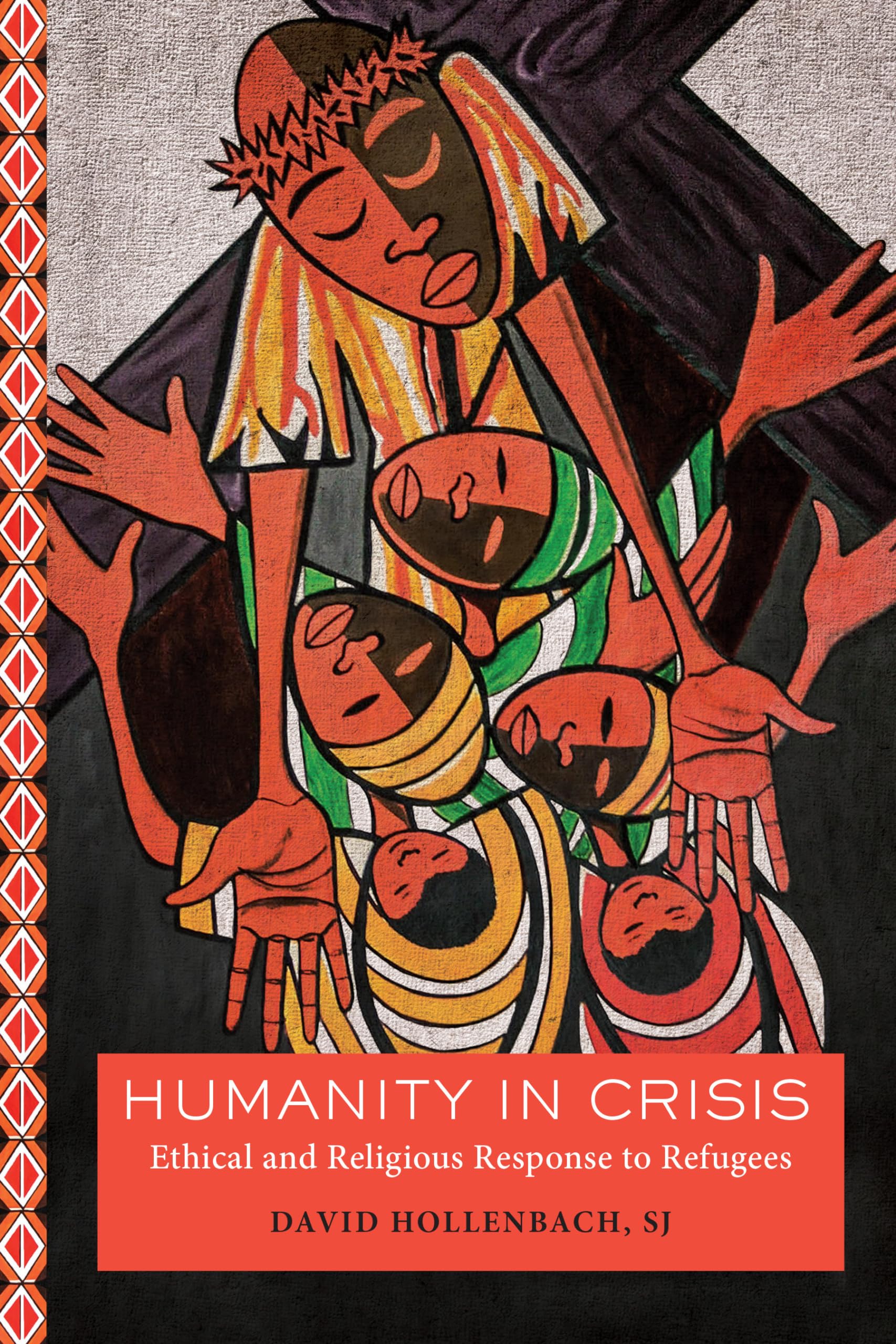 Humanity in Crisis: Ethical and Religious Response to Refugees (Moral Traditions),Used