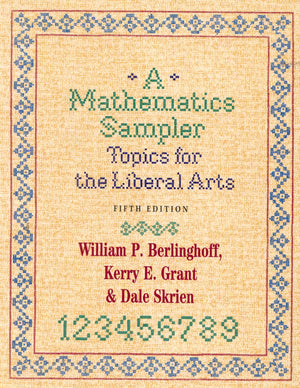 A Mathematics Sampler: Topics for the Liberal Arts,Used