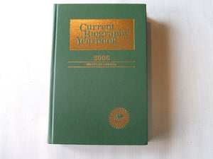 Current Biography Yearbook 2006,Used