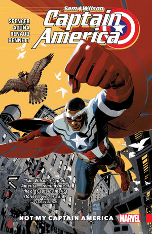 CAPTAIN AMERICA: SAM WILSON VOL. 1  NOT MY CAPTAIN AMERICA