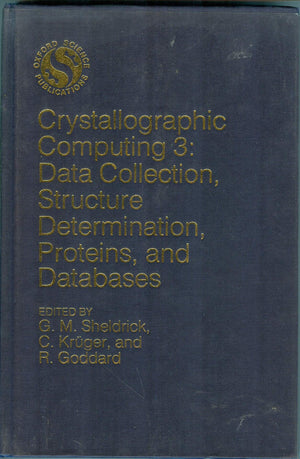 Crystallographic Computing 3: Data Collection, Structure Determination, Proteins, and Databases,Used