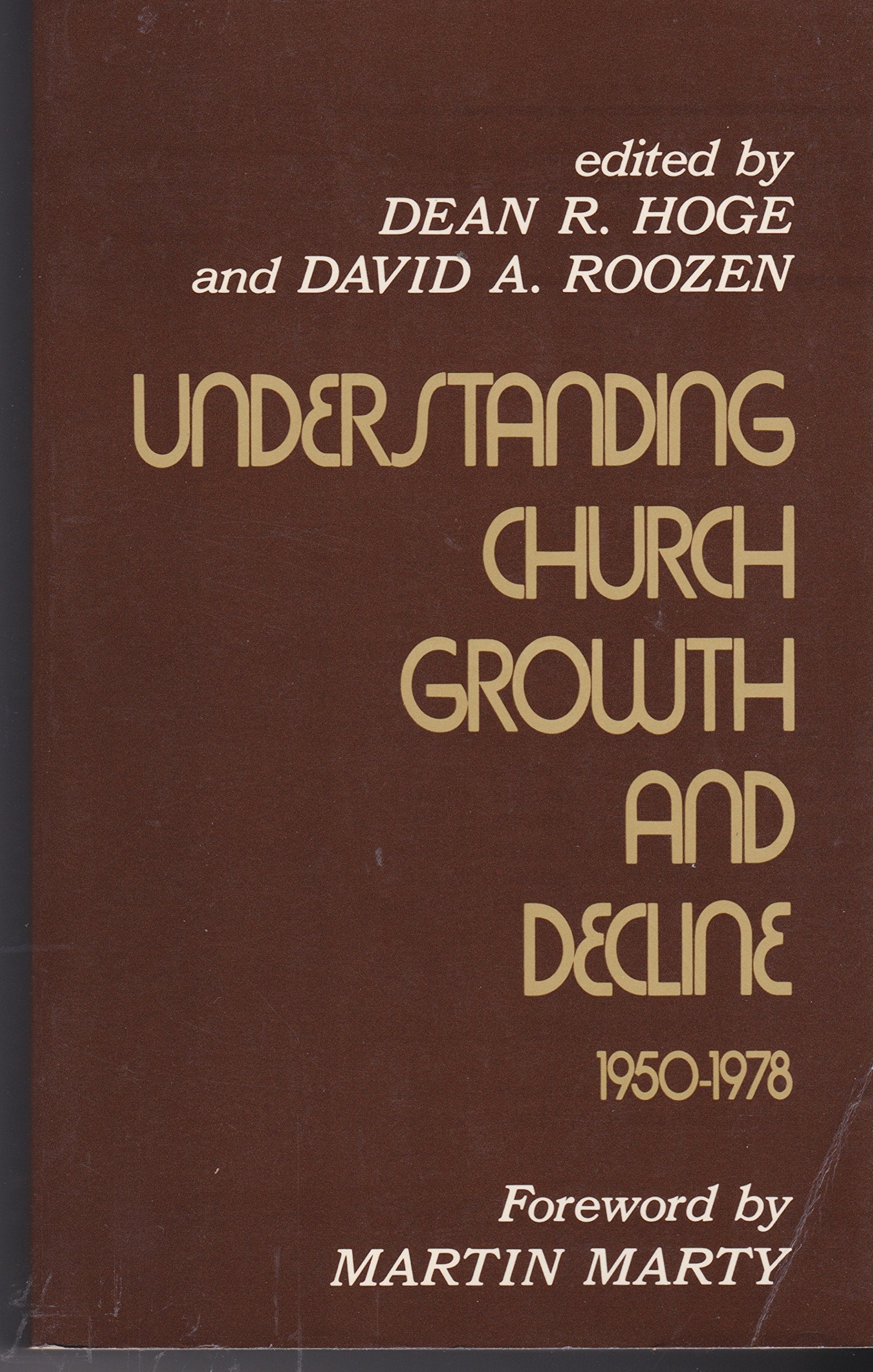 Understanding church growth and decline, 19501978,Used