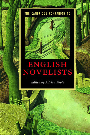 The Cambridge Companion to English Novelists (Cambridge Companions to Literature),Used