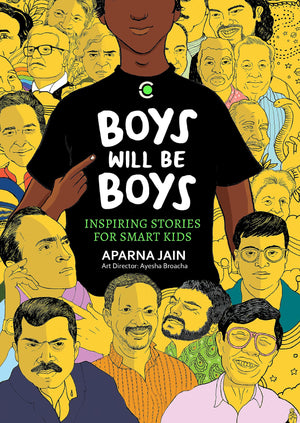 Boys Will Be Boys: Inspiring Stories For Tough Kids
