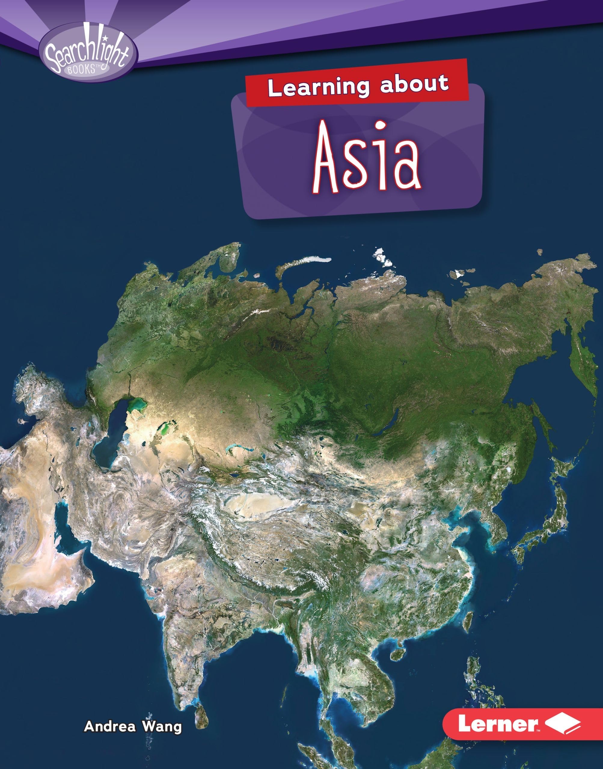 Learning about Asia (Searchlight Books   Do You Know the Continents?),Used