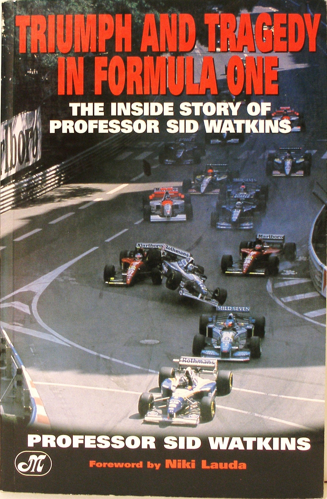 Life at the Limit: Triumph and Tragedy in Formula One,Used