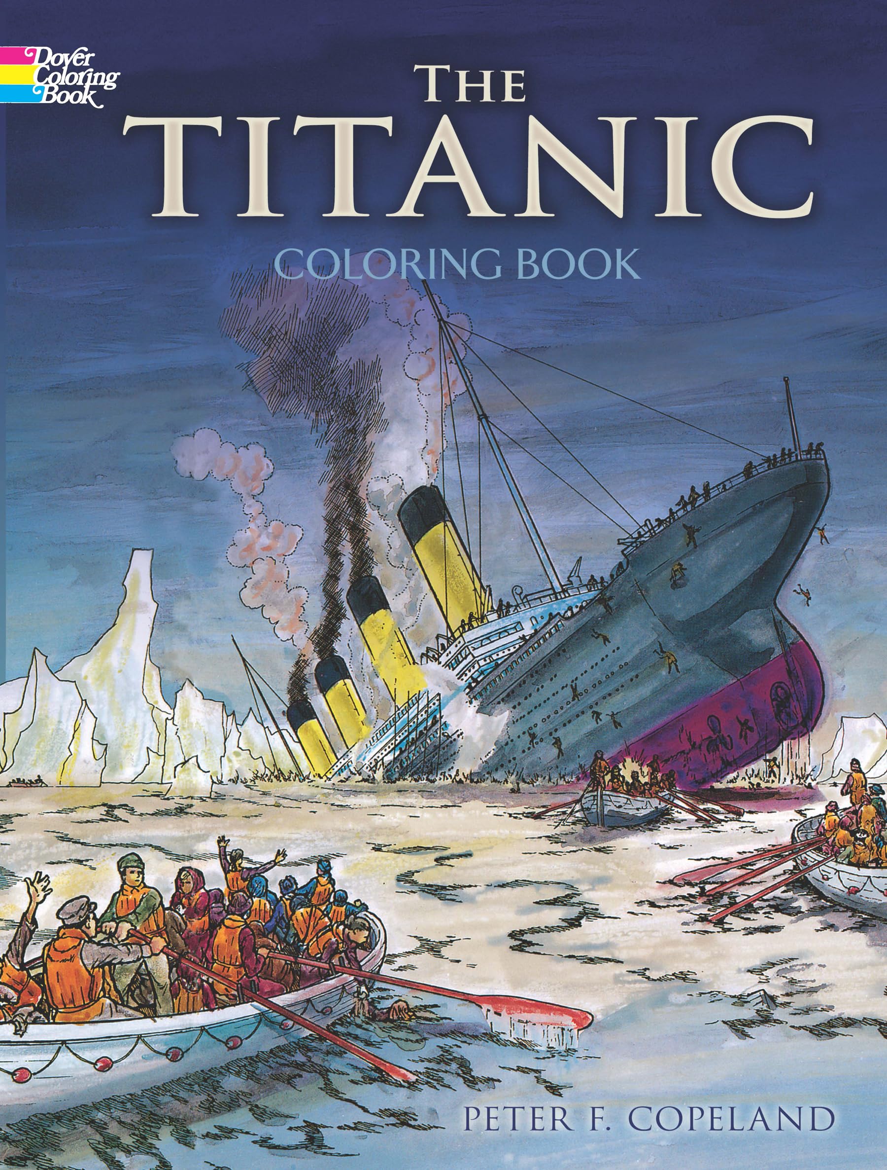The Titanic Coloring Book (Dover World History Coloring Books),New