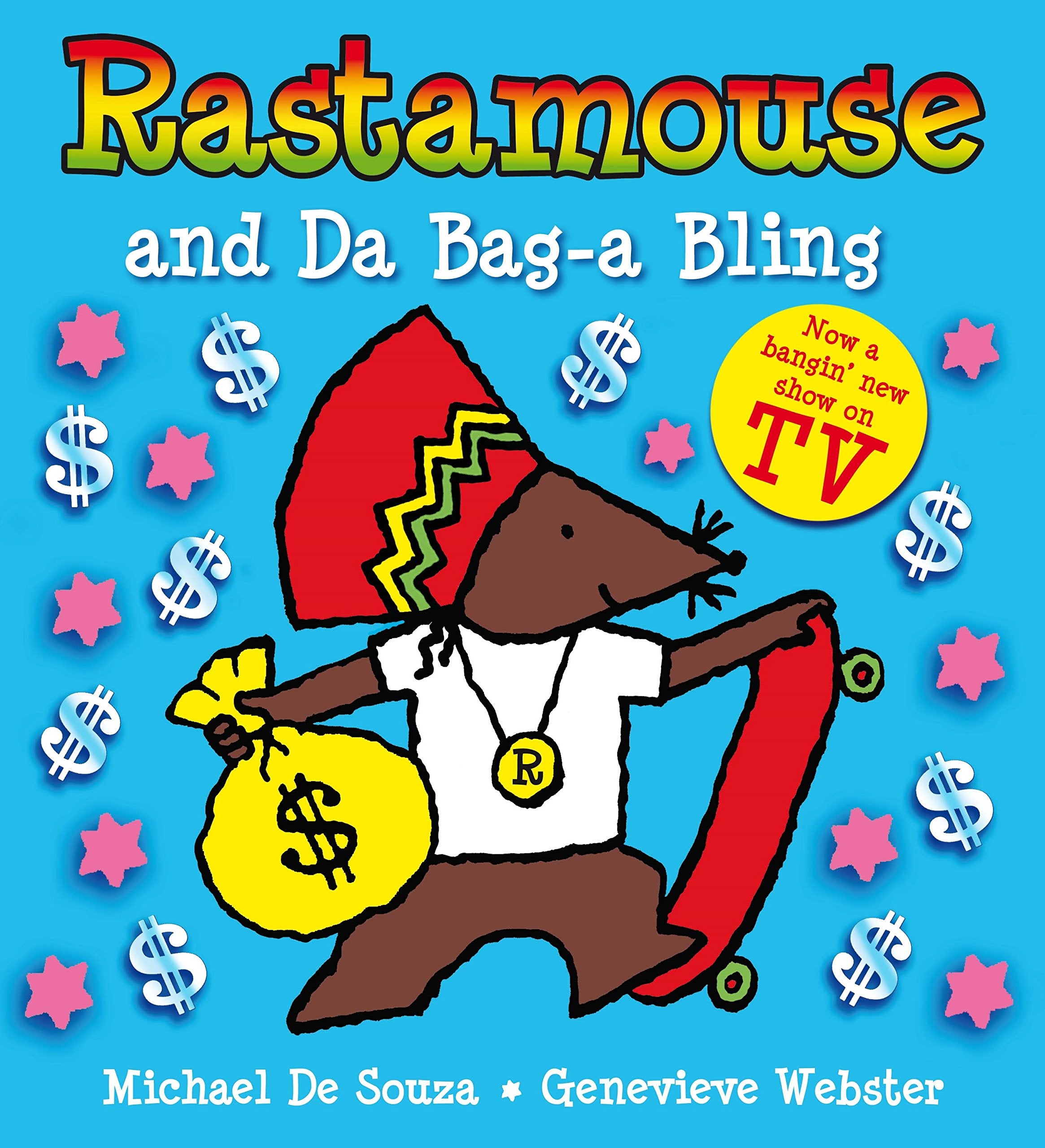 Rastamouse And Da Baga Bling