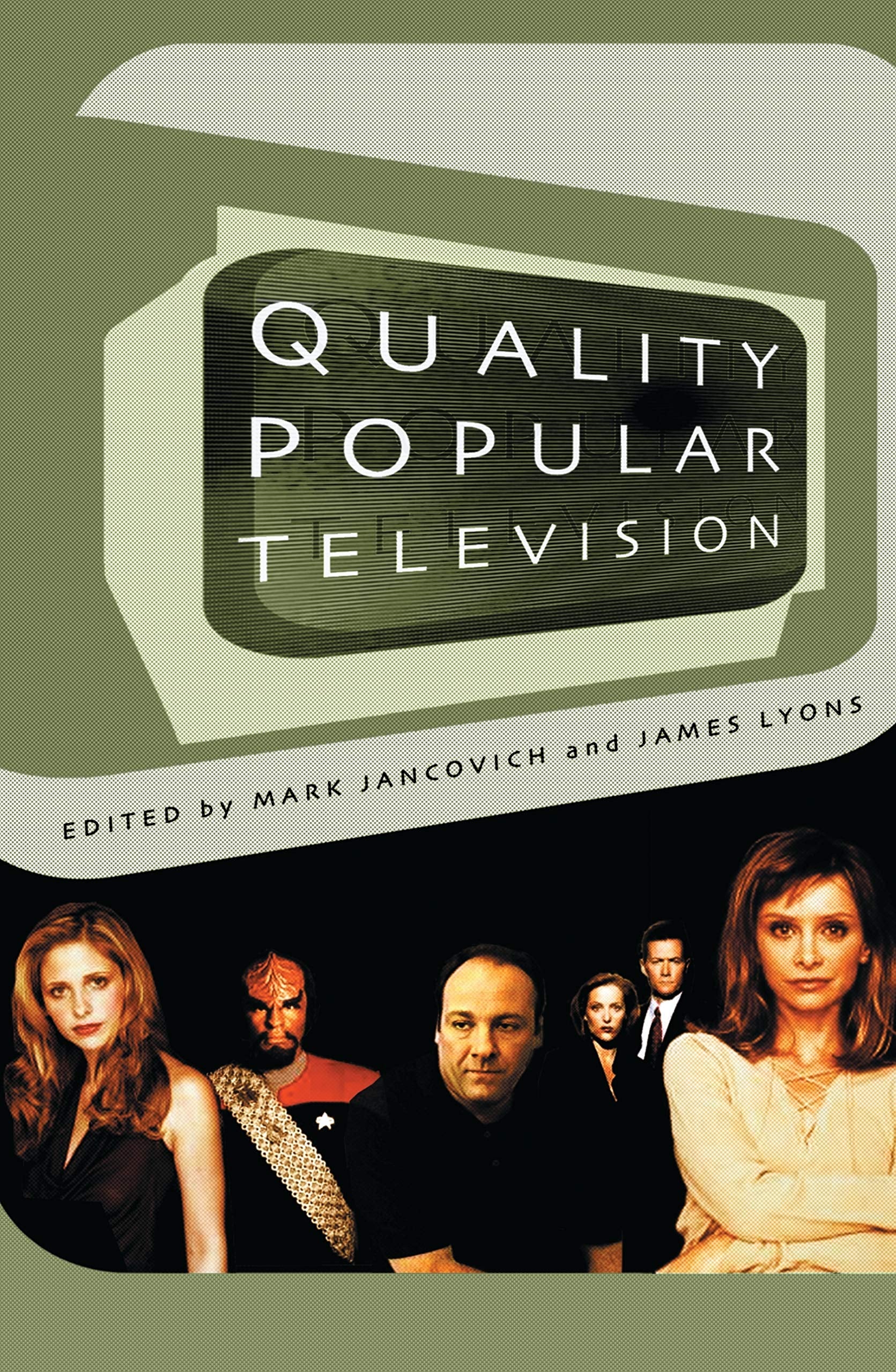 Quality Popular Television: Cult TV, the Industry and Fans (BFI Modern Classics),Used