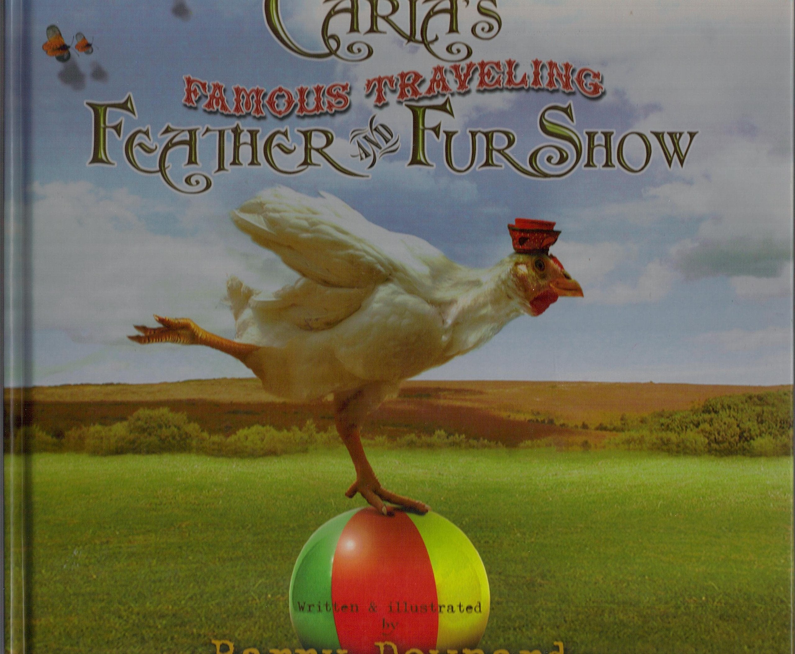Carla's Famous Traveling Feather and Fur Show,Used