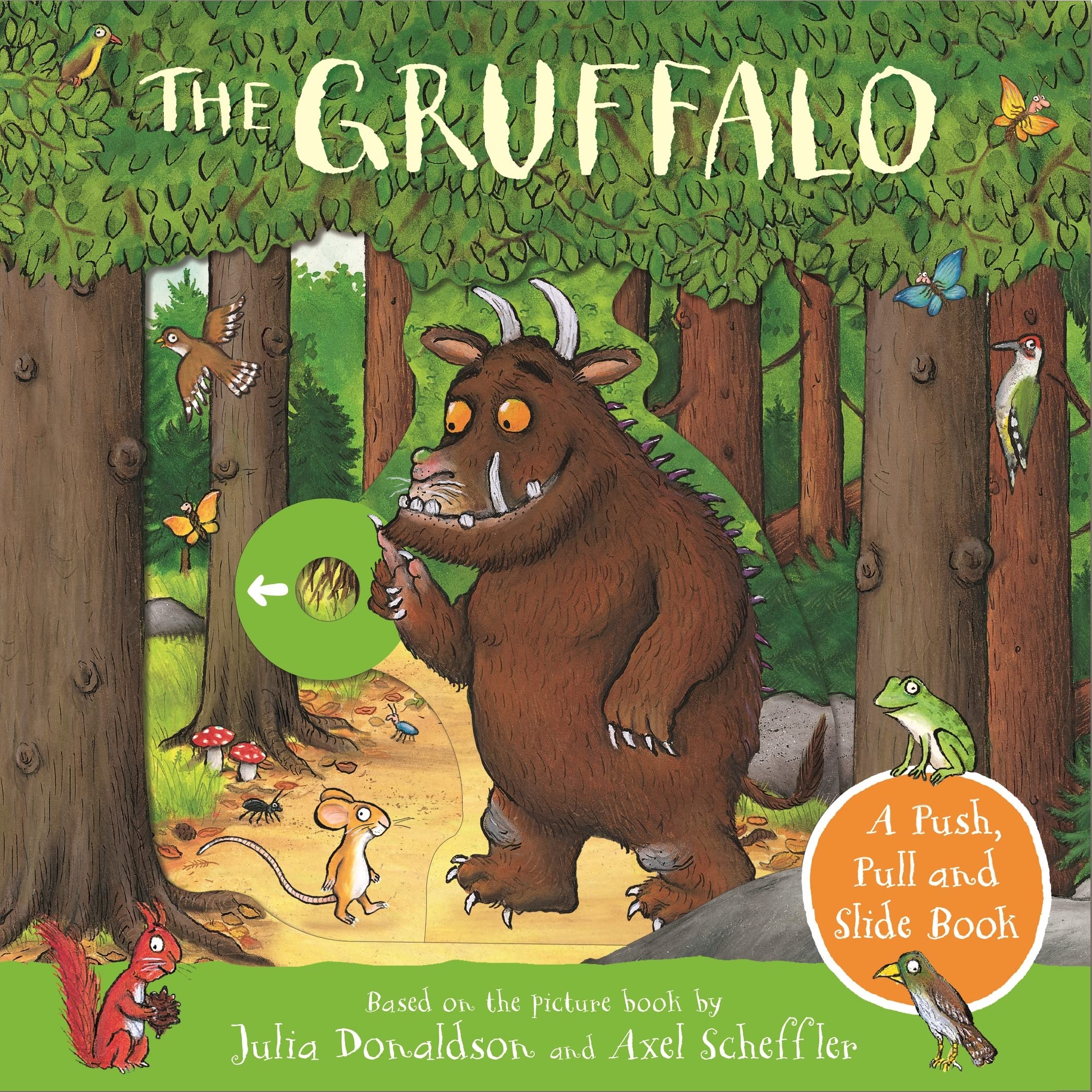 The Gruffalo: A Push, Pull and Slide Book,Used