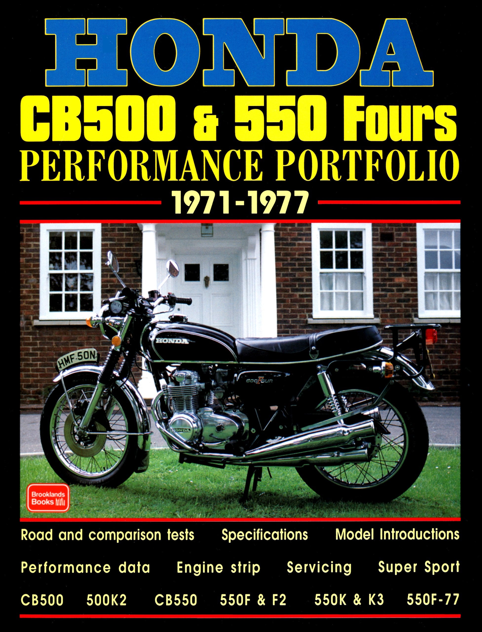 Honda CB500 & 550 Fours: Performance Portfolio 19711977,Used