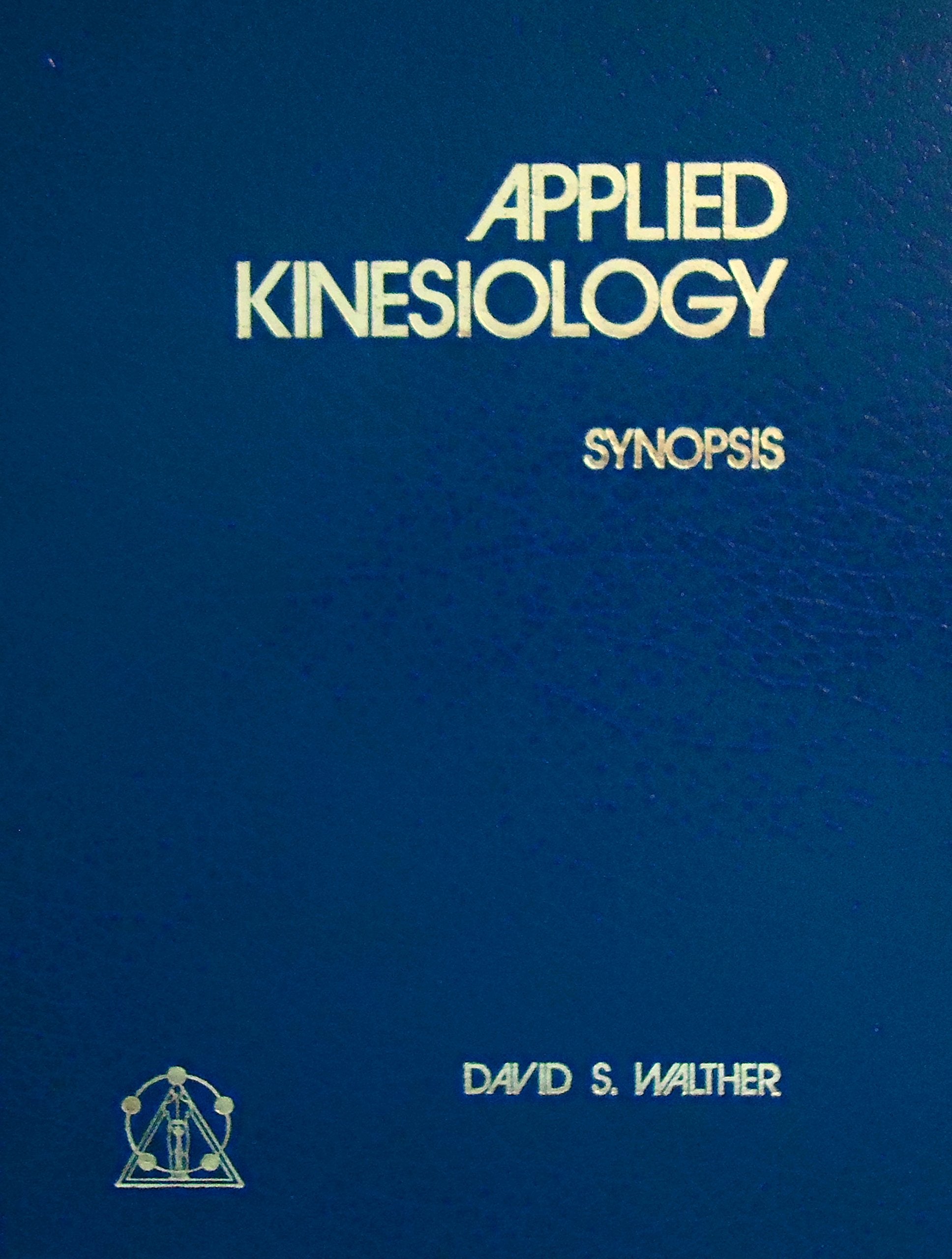 Applied Kinesiology: Synopsis,Used