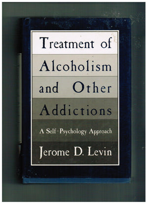 Treatment Of Alcoholism And Other Addictions,Used