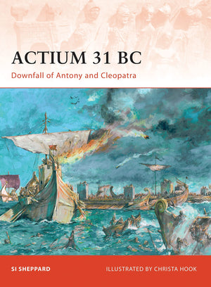 Actium 31 BC: Downfall of Antony and Cleopatra (Campaign, 211),Used