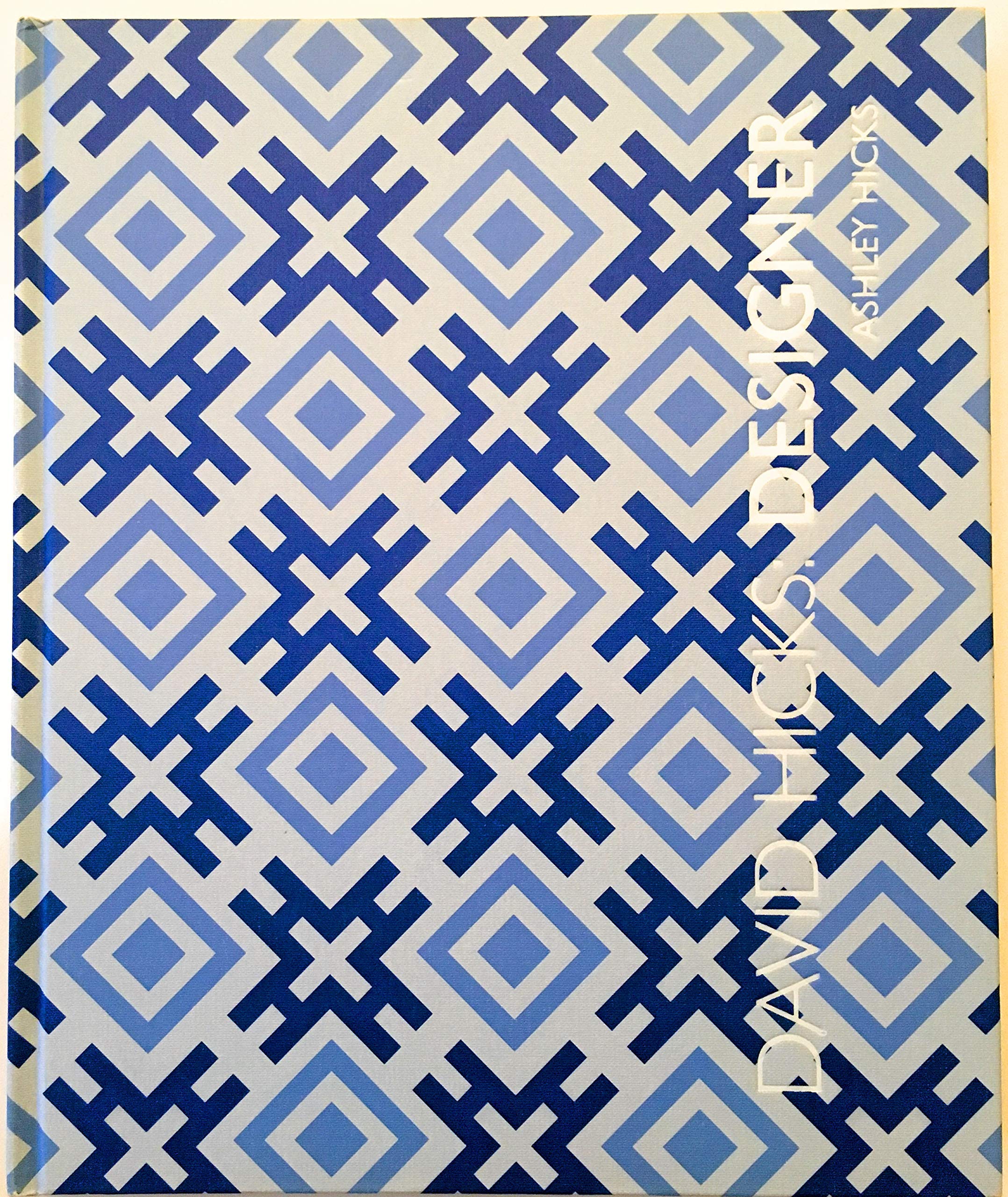 David Hicks: Designer,Used