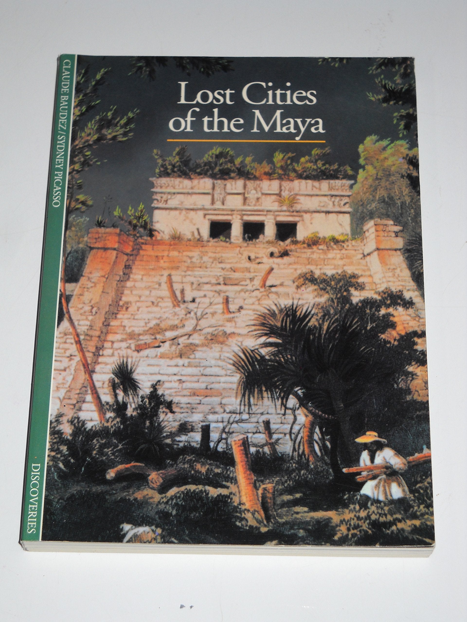 Lost Cities Of The Maya (Discoveries)