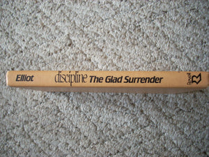 Discipline, The Glad Surrender