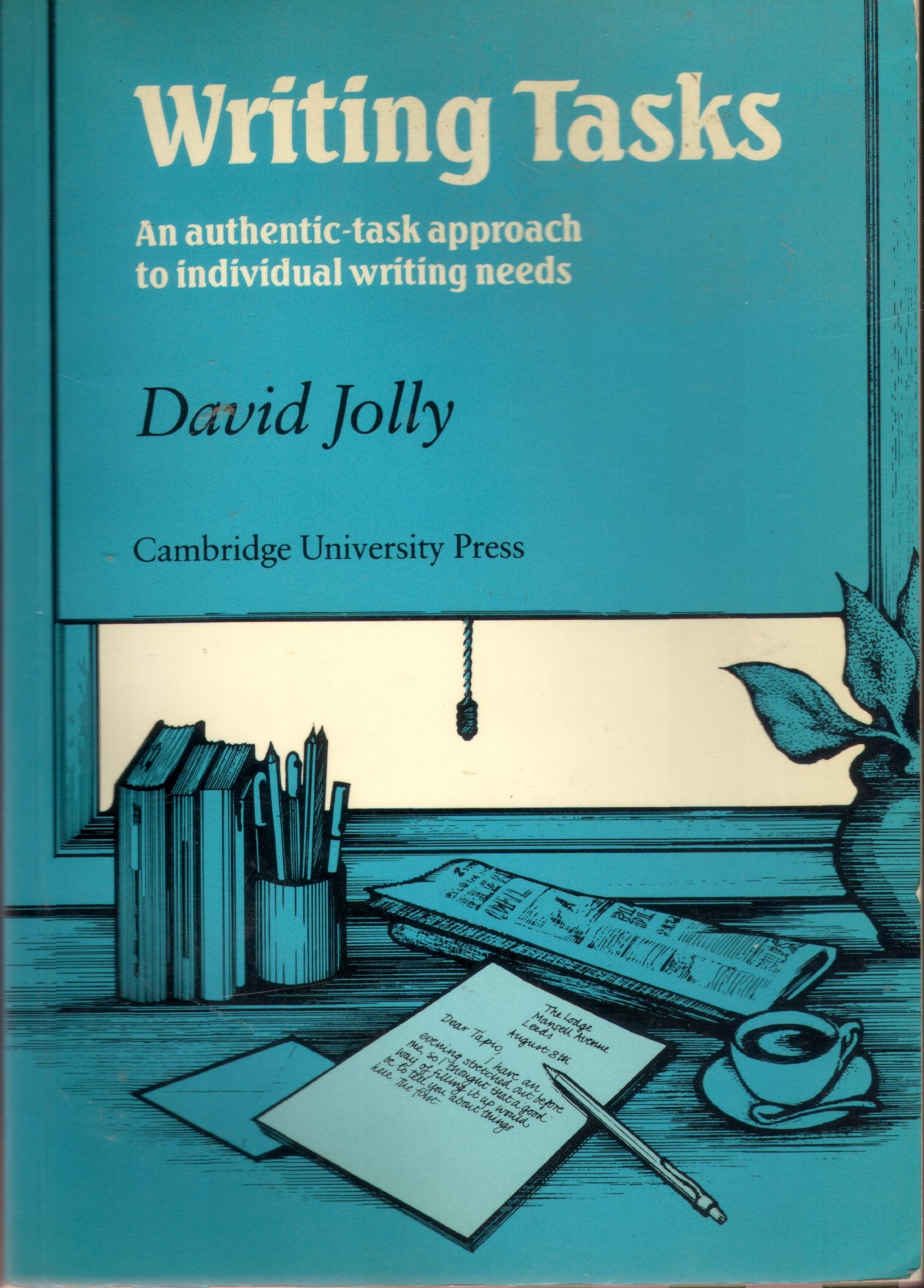 Writing Tasks Student's book: An AuthenticTask Approach to Individual Writing Needs,Used