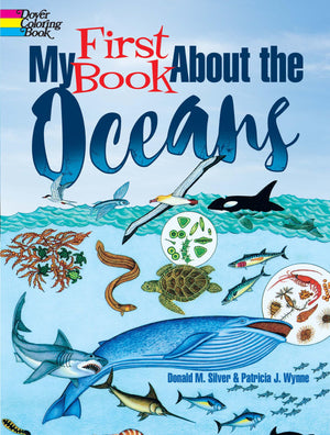 My First Book About the Oceans (Dover Science For Kids Coloring Books),Used