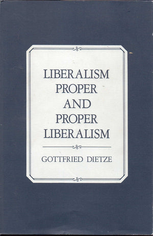 Liberalism Proper and Proper Liberalism,Used