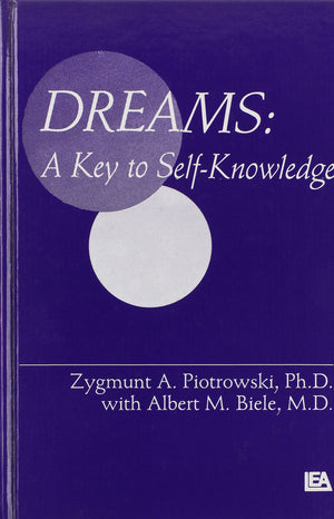 Dreams: A Key To Selfknowledge (Personality Assessment Series),Used