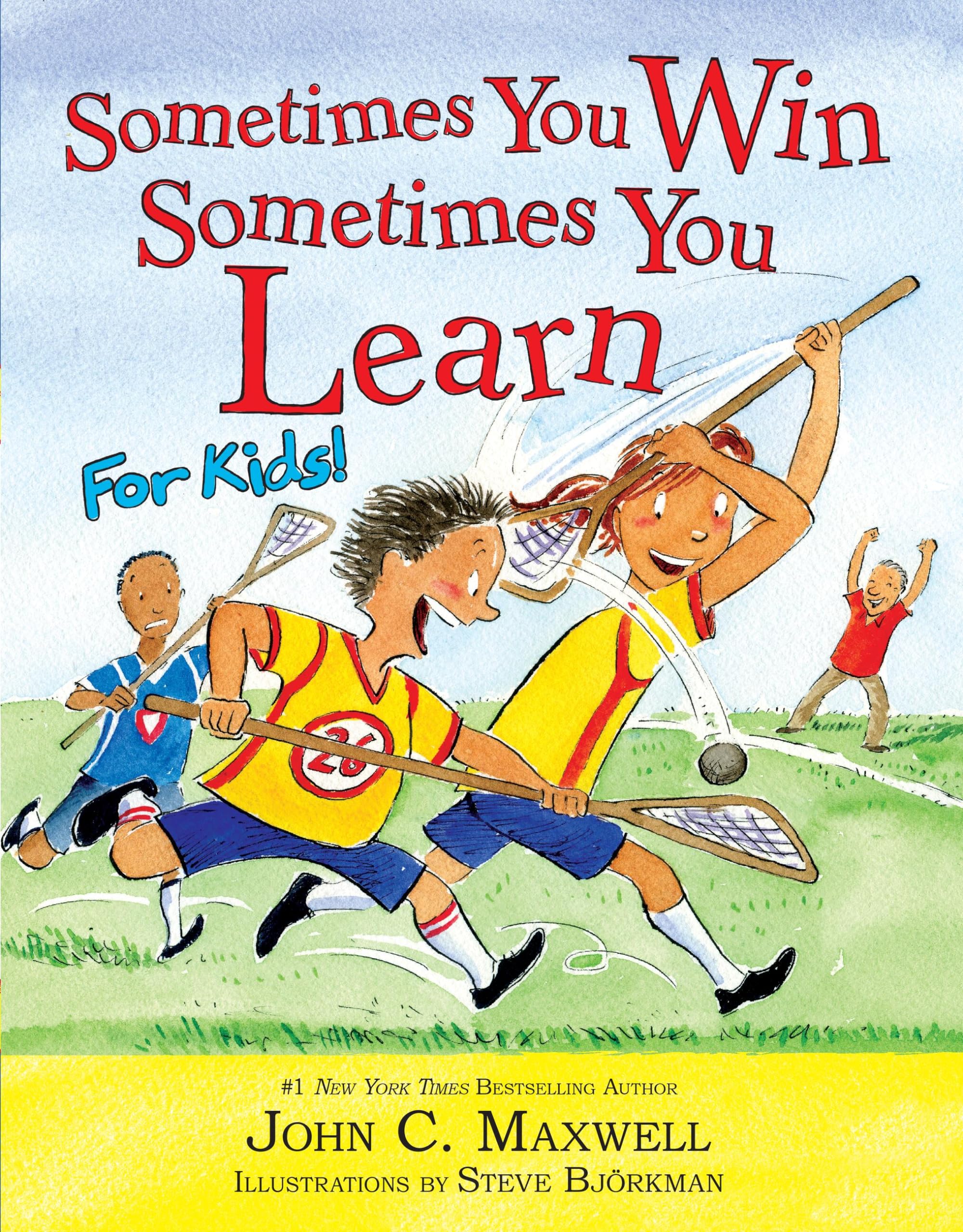 Sometimes You WinSometimes You Learn for Kids,New