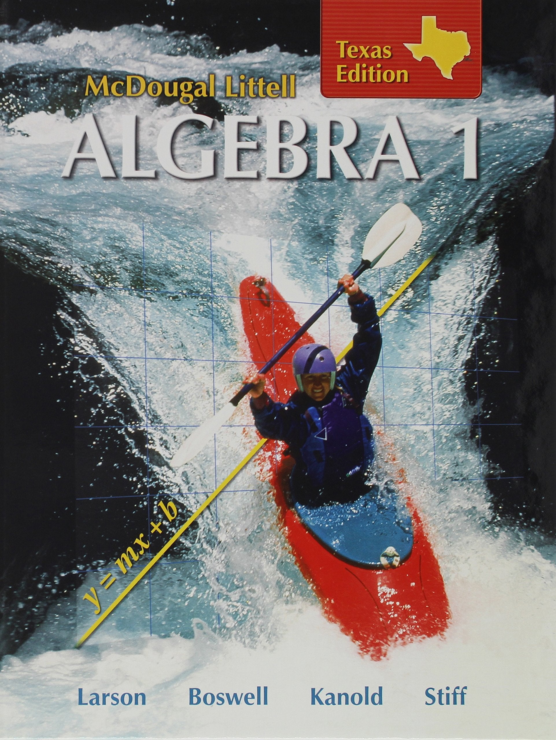 Holt McDougal Larson Algebra 1: Students Edition Algebra 1 2007,Used