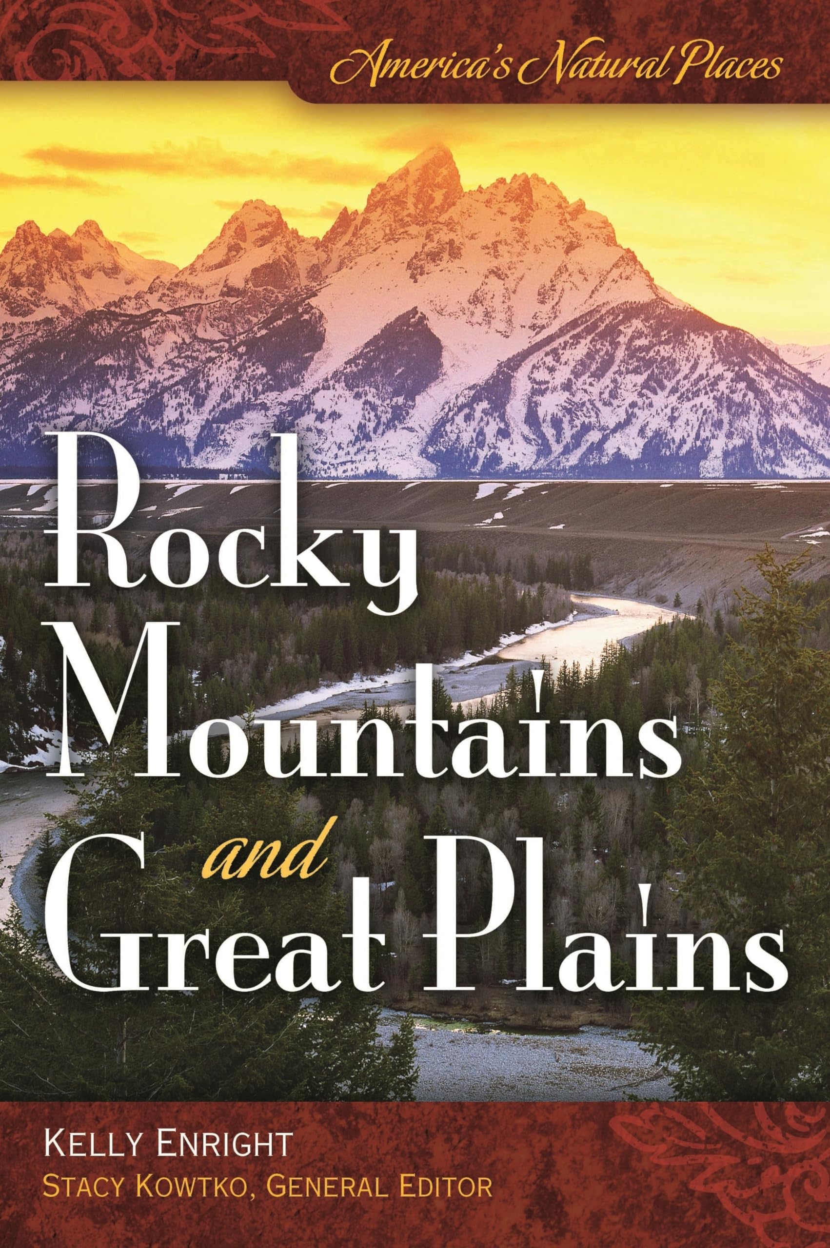 America's Natural Places: Rocky Mountains and Great Plains,Used
