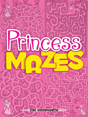 Princess Mazes (Dover Kids Activity Books: Fantasy),Used