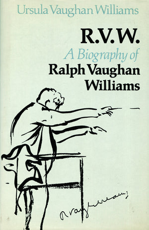 R.V.W.: A Biography of Ralph Vaughan Williams,Used